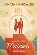 Managing Your Metron