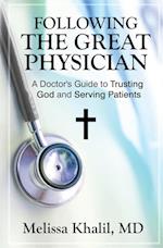 Following the Great Physician