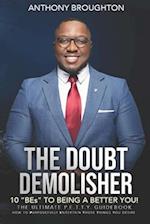 The Doubt Demolisher