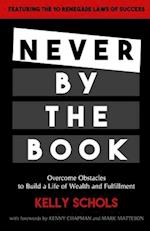 Never by the Book