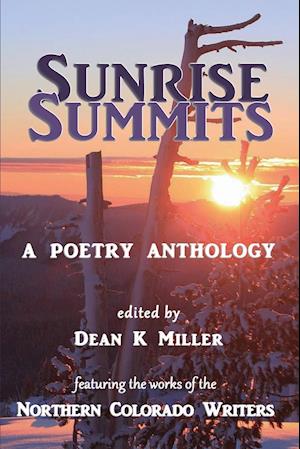 Sunrise Summits: A Poetry Anthology