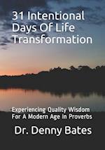 31 Intentional Days Of Life Transformation