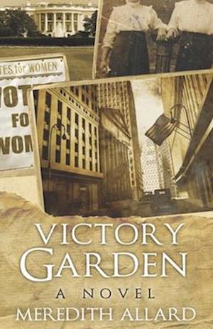 Victory Garden: A Novel