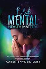 Black Mental Health Matters