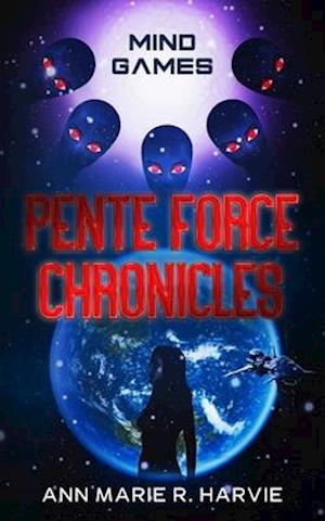 The Pente Force Chronicles