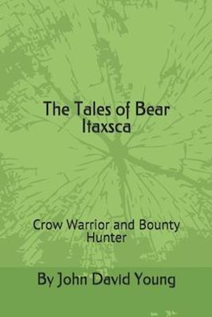 The Tales of Bear Itaxsca