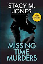 Missing Time Murders 