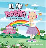 Hi, I'm Rosie! 