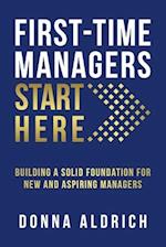 First-Time Managers Start Here