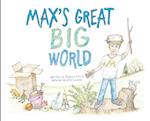 Max's Great Big World 