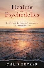 Healing with Psychedelics 