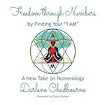 Freedom Through Numbers: A New Take on Numerology 