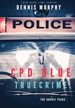 CPD BLUE: True Crime 