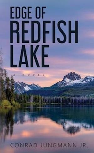 EDGE OF REDFISH LAKE