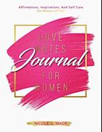Love Notes Journal For Women of Faith