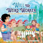 Will the Weird Worker