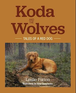 Koda and the Wolves