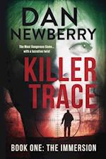 Killer Trace Book One