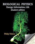 Biological Physics Student Edition