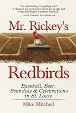 Mr. Rickey's Redbirds