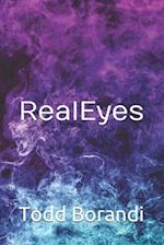 Real Eyes