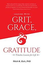 Leading with Grit, Grace and Gratitude