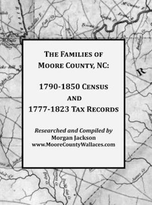 The Families of Moore County, NC