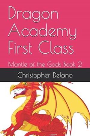 Dragon Academy First Class