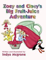 ZOEY AND CLOEY'S BIG FRUIT - JUICE ADVENTURE 