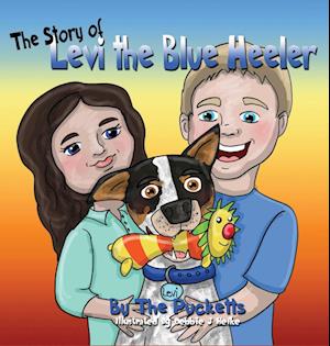 The Story Of Levi The Blue Healer