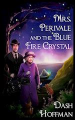 Mrs. Perivale and the Blue Fire Crystal 