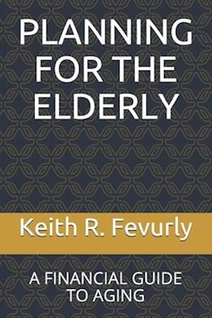 Planning for the Elderly