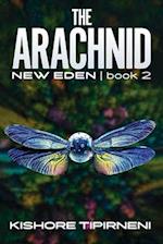 The Arachnid: New Eden - book 2 