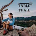 Table to Trail 