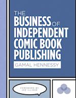 The Business of Independent Comic Book Publishing