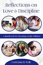 Reflections on love and Discipline