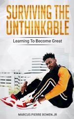 Surviving the Unthinkable