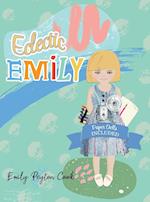 Eclectic Emily: The World Needs Who You Were Made to Be 