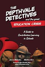 The Depthvale Detectives and the Great Education Crisis