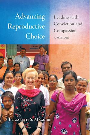 Advancing Reproductive Choice