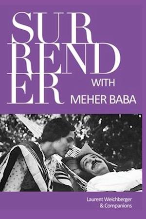 Surrender with Meher Baba