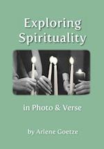 Exploring Spirituality in Photo and Verse 