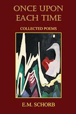 Once Upon Each Time: Collected Poems 
