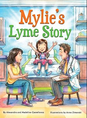 Mylie's Lyme Story