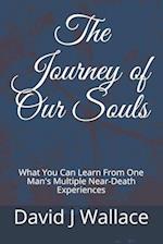 The Journey of Our Souls