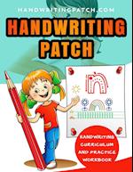 Handwriting Patch: Handwriting Curriculum and Practice Workbook 