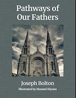 Pathways of Our Fathers