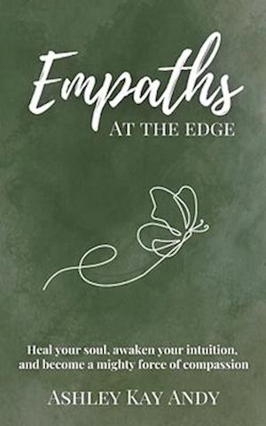 Empaths at the Edge