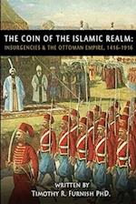 The COIN of the Islamic Realm