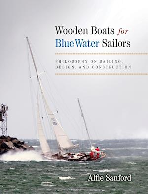 Wooden Boats for Blue Water Sailors